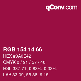 Color code: RGB 154 14 66 | qconv.com