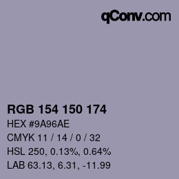 カラーコード: RGB 154 150 174 | qconv.com