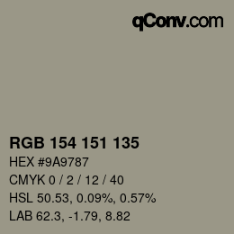 Color code: RGB 154 151 135 | qconv.com