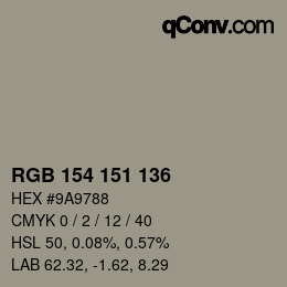 Color code: RGB 154 151 136 | qconv.com