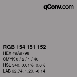 Color code: RGB 154 151 152 | qconv.com