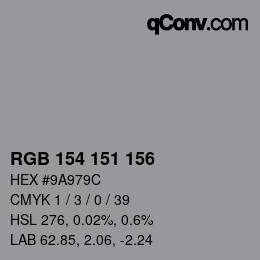 Farbcode: RGB 154 151 156 | qconv.com