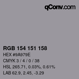 Color code: RGB 154 151 158 | qconv.com