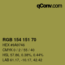 Color code: RGB 154 151 70 | qconv.com