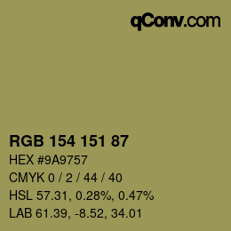 Color code: RGB 154 151 87 | qconv.com