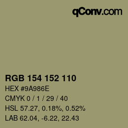 Color code: RGB 154 152 110 | qconv.com