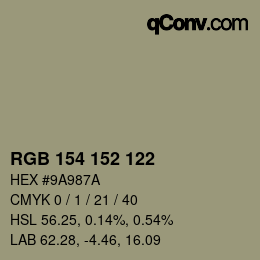 Color code: RGB 154 152 122 | qconv.com
