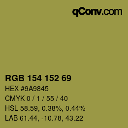 Color code: RGB 154 152 69 | qconv.com