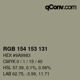 カラーコード: RGB 154 153 131 | qconv.com