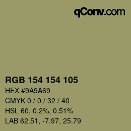 Color code: RGB 154 154 105 | qconv.com