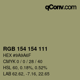 カラーコード: RGB 154 154 111 | qconv.com
