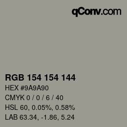 カラーコード: RGB 154 154 144 | qconv.com