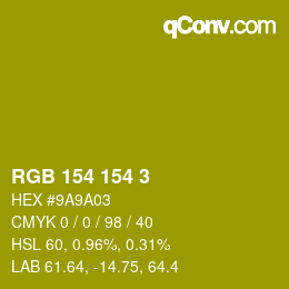 Color code: RGB 154 154 3 | qconv.com