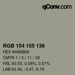颜色代码: RGB 154 155 138 | qconv.com