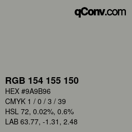 Color code: RGB 154 155 150 | qconv.com