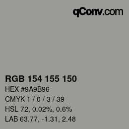 カラーコード: RGB 154 155 150 | qconv.com