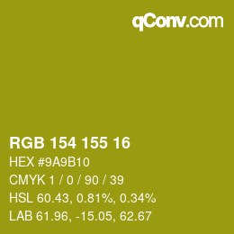 Color code: RGB 154 155 16 | qconv.com