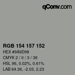 Código de color: RGB 154 157 152 | qconv.com