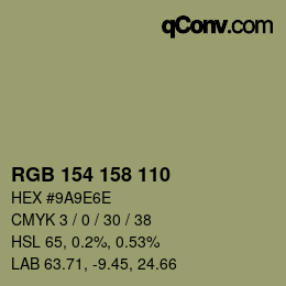 カラーコード: RGB 154 158 110 | qconv.com