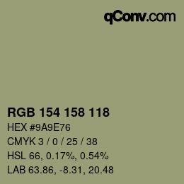 Color code: RGB 154 158 118 | qconv.com