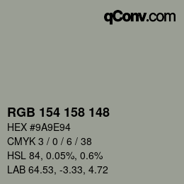 Color code: RGB 154 158 148 | qconv.com