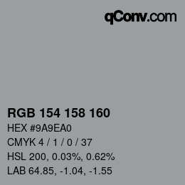 カラーコード: RGB 154 158 160 | qconv.com
