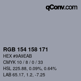 Color code: RGB 154 158 171 | qconv.com