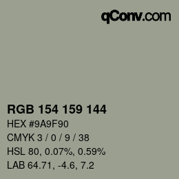Color code: RGB 154 159 144 | qconv.com
