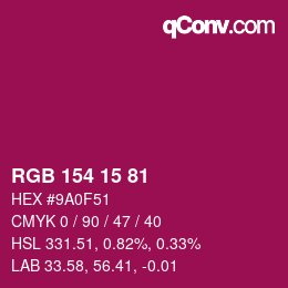 Color code: RGB 154 15 81 | qconv.com