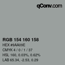 Color code: RGB 154 160 158 | qconv.com