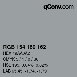 Color code: RGB 154 160 162 | qconv.com