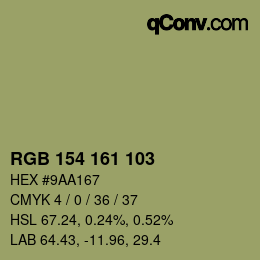カラーコード: RGB 154 161 103 | qconv.com
