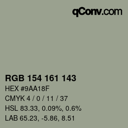 カラーコード: RGB 154 161 143 | qconv.com