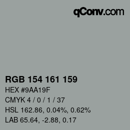 Color code: RGB 154 161 159 | qconv.com