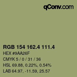 カラーコード: RGB 154 162.4 111.4 | qconv.com