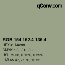 カラーコード: RGB 154 162.4 136.4 | qconv.com