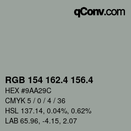 カラーコード: RGB 154 162.4 156.4 | qconv.com