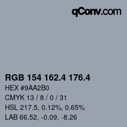 カラーコード: RGB 154 162.4 176.4 | qconv.com