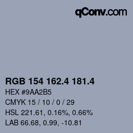 カラーコード: RGB 154 162.4 181.4 | qconv.com