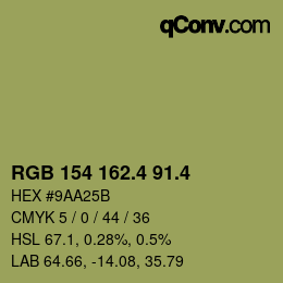 カラーコード: RGB 154 162.4 91.4 | qconv.com