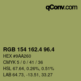 カラーコード: RGB 154 162.4 96.4 | qconv.com