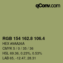 カラーコード: RGB 154 162.8 106.4 | qconv.com