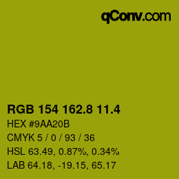 カラーコード: RGB 154 162.8 11.4 | qconv.com