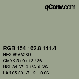 カラーコード: RGB 154 162.8 141.4 | qconv.com