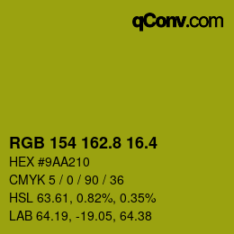 カラーコード: RGB 154 162.8 16.4 | qconv.com