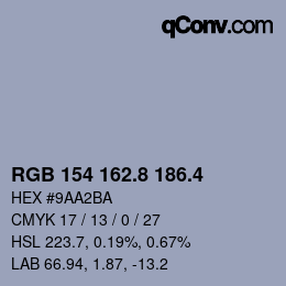 カラーコード: RGB 154 162.8 186.4 | qconv.com