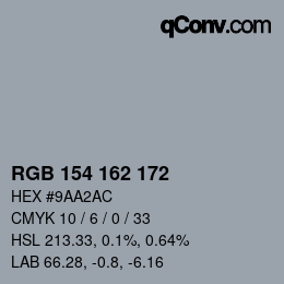 Color code: RGB 154 162 172 | qconv.com