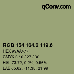 カラーコード: RGB 154 164.2 119.6 | qconv.com