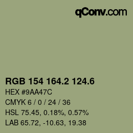 カラーコード: RGB 154 164.2 124.6 | qconv.com