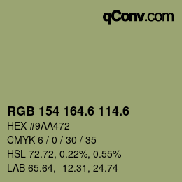 カラーコード: RGB 154 164.6 114.6 | qconv.com